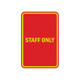 Portrait Round Staff Only Sign