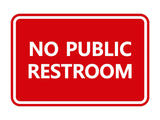 Signs ByLITA Classic Framed No Public Restroom