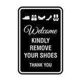 Portrait Round Welcome Kindly Remove Your Shoes Thank You Sign with Adhesive Tape, Mounts On Any Surface, Weather Resistant