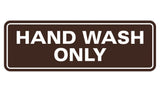 Standard Hand Wash Only Sign