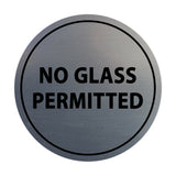 Signs ByLITA Circle No Glass Permitted Sign
