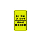 Signs ByLITA Portrait Round Clothing Optional Beyond This Point Sign