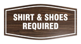 Signs ByLITA Fancy Shirt & Shoes Required Sign with Adhesive Tape, Mounts On Any Surface, Weather Resistant, Indoor/Outdoor Use