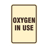 Portrait Round Oxygen In Use Sign