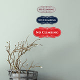 Signs ByLITA Designer No Climbing Sign