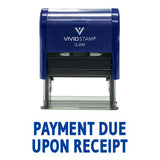 Blue PAYMENT DUE UPON RECEIPT Self Inking Rubber Stamp