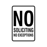 Portrait Round No Soliciting No Exceptions Sign