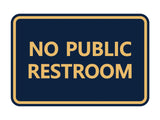 Signs ByLITA Classic Framed No Public Restroom