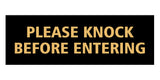 Signs ByLITA Basic Please Knock Before Entering