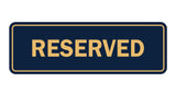 Signs ByLITA Standard Reserved Sign