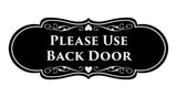 Signs ByLITA Designer Please Use Back Door Sign