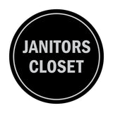 Signs ByLITA Circle Janitors Closet Sign