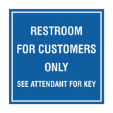 Square Restroom For Customers Sign with Adhesive Tape, Mounts On Any Surface, Weather Resistant