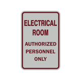Portrait Round Electrical Room Authorized Personnel Only Sign