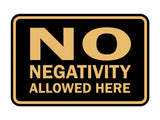 Signs ByLITA Classic Framed No Negativity Allowed Here Sign