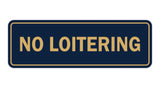 Signs ByLITA Standard No Loitering Sign