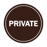 Circle PRIVATE Wall / Door Sign