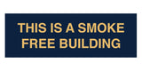Signs ByLITA Basic This is A Smoke Free Building Sign