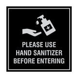 Square Please Use Hand Sanitizer Before Entering Sign