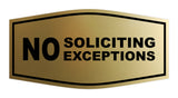 Fancy No Soliciting No Exceptions Sign