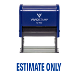 Estimate Only Self Inking Rubber Stamp