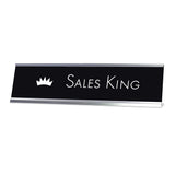 Sales King Desk Sign, novelty nameplate (2 x 8")