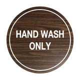 Signs ByLITA Circle Hand Wash Only Sign
