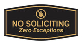 Fancy No Soliciting Zero Exceptions Wall or Door Sign