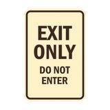 Portrait Round Exit Only Do Not Enter Sign