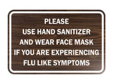 Classic Framed Please Use Hand Sanitizer and Wear Face Mask Sign