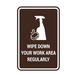 Portrait Round Wipe Down Your Work Area Regularly Sign