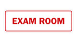 Signs ByLITA Standard Exam Room Sign