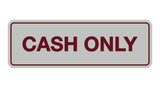 Signs ByLITA Standard Cash Only Sign