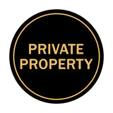Signs ByLITA Circle Private Property Sign