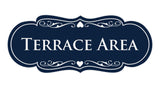 Signs ByLITA Designer Terrace Area Sign