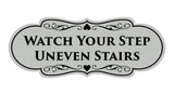 Signs ByLITA Designer Watch Your Step Uneven Stairs