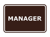 Signs ByLITA Classic Framed Manager