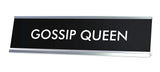 GOSSIP QUEEN Novelty Desk Sign