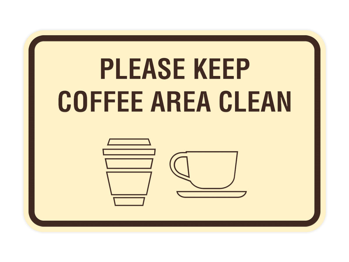 Classic Framed Please Keep Coffee Area Clean Wall or Door Sign