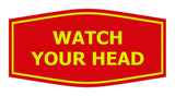 Signs ByLITA Fancy Watch Your Head Sign