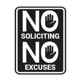 Portrait Round No Soliciting No Excuses Wall or Door Sign