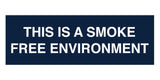 Signs ByLITA Basic This is a Smoke Free Environment Sign