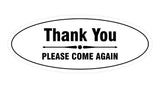 Signs ByLITA Oval thank you please come again with bar Sign