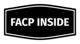 Signs ByLITA Fancy FACP Inside Sign with Adhesive Tape, Mounts On Any Surface, Weather Resistant, Indoor/Outdoor Use