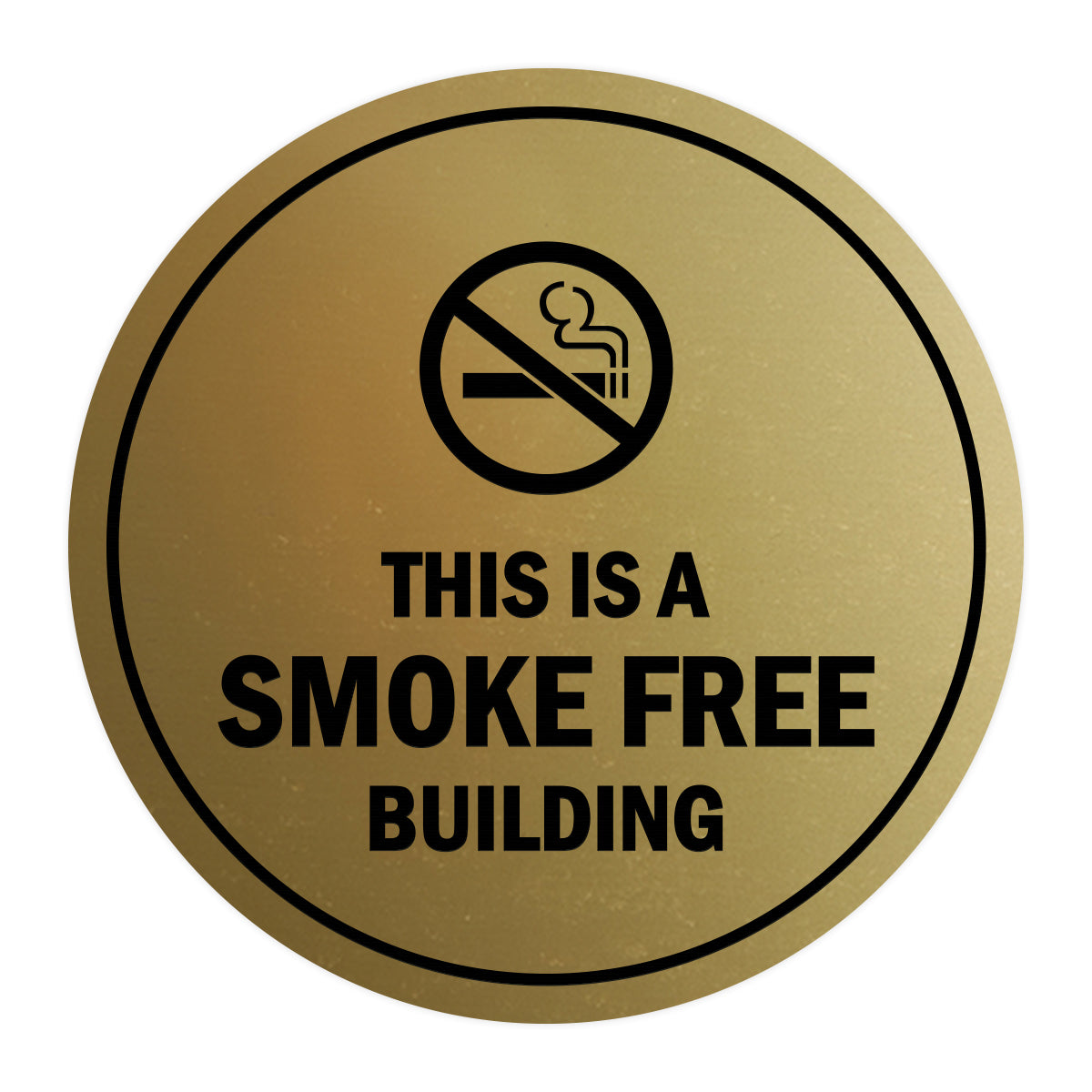 Signs ByLITA Circle This is a smoke free building Sign
