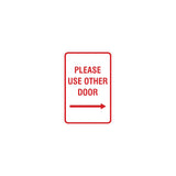 Signs ByLITA Portrait Round Please Use Other Door Right Arrow Sign