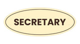 Signs ByLITA Oval Secretary Sign