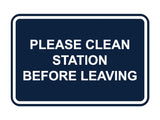 Classic Framed Please Clean Station Before Leaving Wall or Door Sign