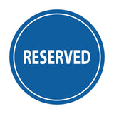 Signs ByLITA Circle Reserved Sign