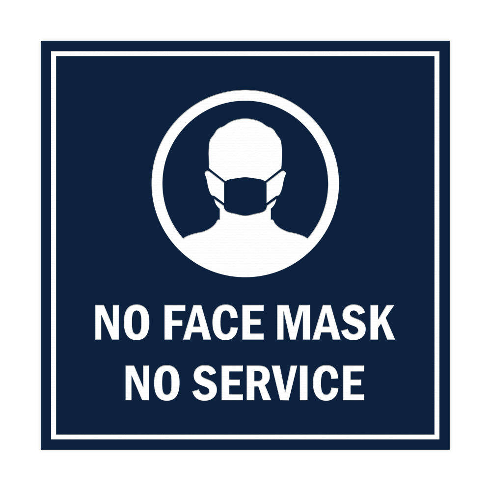 Signs ByLITA Square No Face Mask No Service Sign